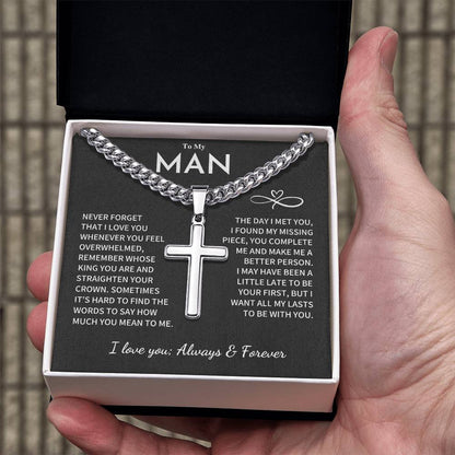 My Man Gift, "Remember Whose King You Are", Cuban Chain with Artisan Cross Necklace Jewelry