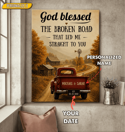 Personalized God Blessed the Broken Road Canvas – Custom Couple Names Rustic Farmhouse Wall Art Prints