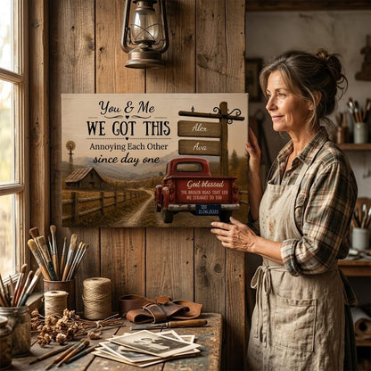 Personalized You & Me We Got This Canvas – Custom Couple Farmhouse Truck Anniversary Wall Art Prints