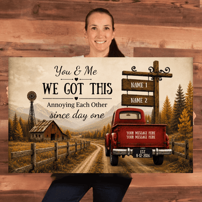 Personalized Couple Truck Canvas | You & Me We Got This Wall Art| Anniversary Gift for Couple Wall Art