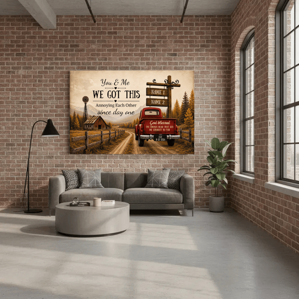 Personalized Couple Truck Canvas | You & Me We Got This Wall Art | Anniversary Gift for Couples Wall Art