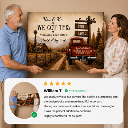 Personalized Couple Truck Canvas | You & Me We Got This Wall Art | Anniversary Gift for Couples Wall Art