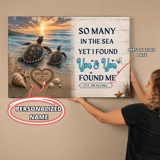 Personalized Turtle Couple Canvas Wall Art | So Many in the Sea Yet I Found You Canvas Wall Art