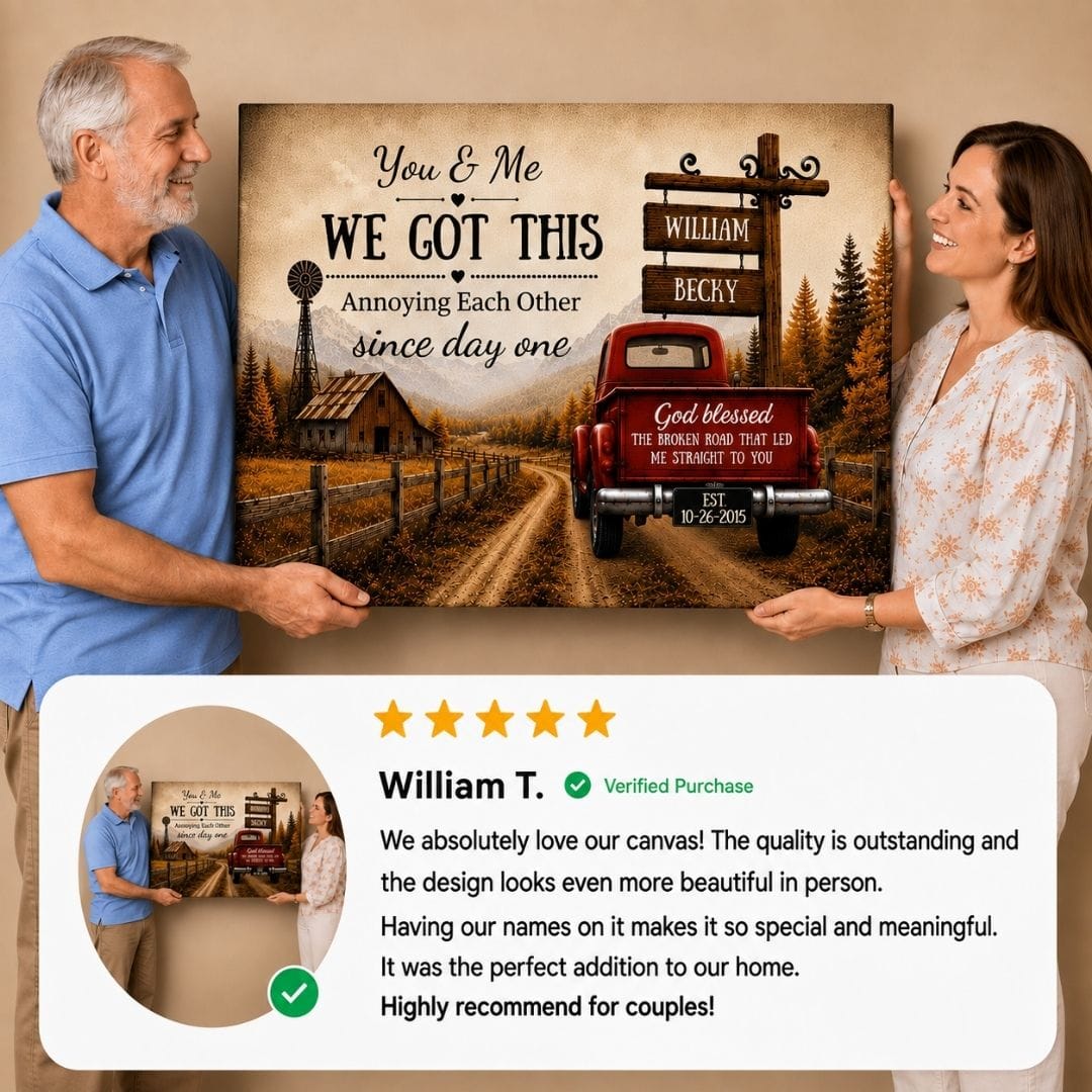 "You & Me We Got This," Custom Couple Farmhouse Truck Canvas Wall Art