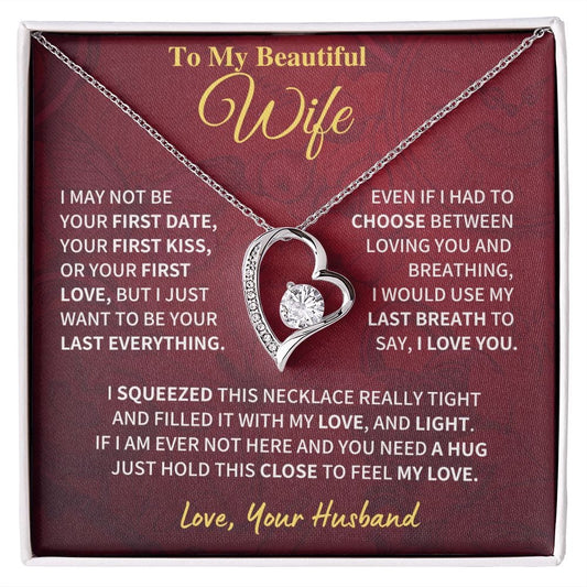 Wife Gift- Last Everything Jewelry