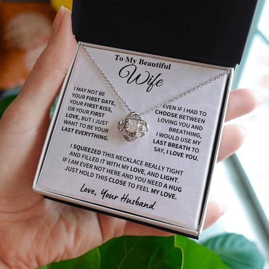 Wife Gift-My last everything Jewelry